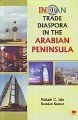 Stock image for Indian Trade Diaspora in the Arabian Peninsula for sale by Books in my Basket