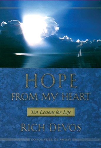 Stock image for Hope from My Heart: Ten Lessons of Life for sale by Hippo Books
