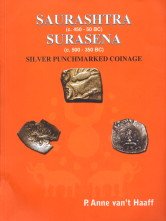 Imagen de archivo de Saurashtra, C. 450-50 B.C., Surasena, C. 500-350 B.C. Silver Punchmarked Coinage a la venta por Books Puddle