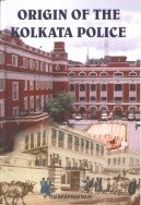 9788186791707: Origin of the Kolkata Police