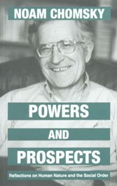Stock image for Powers and Prospects : Reflections on Human Nature and the Social Order for sale by Vedams eBooks (P) Ltd