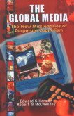 Imagen de archivo de Global Media : The New Missionaries of Corporate Captialism a la venta por Vedams eBooks (P) Ltd