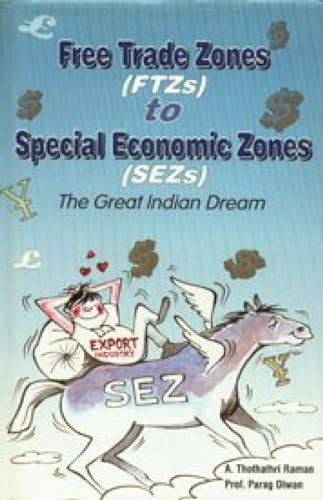 Beispielbild fr Free Trade Zones to Special Economic Zones (SEZs) zum Verkauf von WorldofBooks