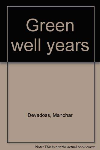 9788186852019: Green well years