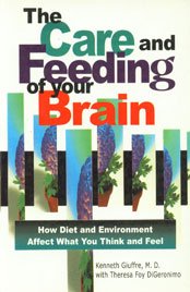 The Care and Feeding of Your Brain (9788186852552) by Kenneth Giuffre