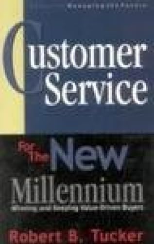 Beispielbild fr Customer Service for the New Millennium zum Verkauf von PBShop.store US