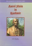 Stock image for Aurel Stein in Kashmir : the Sanskritist of Mohand Marg for sale by Arthur Probsthain