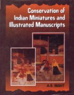Stock image for Conservation of Indian Miniatures and Illustrated Manuscripts for sale by Vedams eBooks (P) Ltd