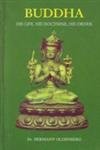 Imagen de archivo de Buddha: His Life, His Doctrine, His Order a la venta por Antiquariat Armebooks