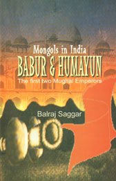 Stock image for Mongols in India Babur and Humayun for sale by Books Puddle