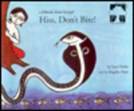 Imagen de archivo de Hiss, don't bite!: A folktale from Bengal (Under the banyan) a la venta por HPB-Emerald