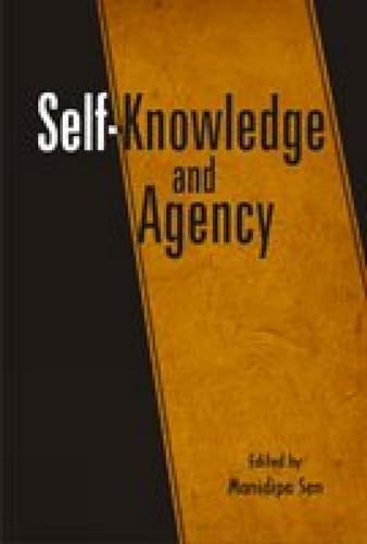 9788186921593: Self-Knowledge and Agency