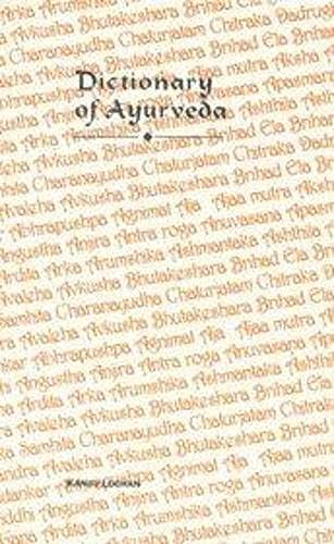 Imagen de archivo de Dictionary of Ayurveda a la venta por medimops