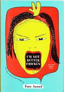 Imagen de archivo de I'm Not Butter Chicken a la venta por Books Puddle