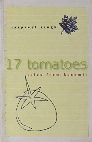 9788186939291: 17 Tomatoes: Tales from Kashmir