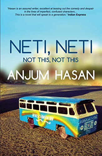 Neti, Neti: Not This, Not This (9788186939512) by Anjum Hasan