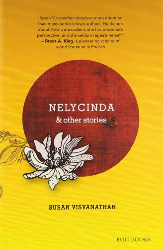 9788186939666: Nelycinda & Other Stories [Paperback] SUSAN VISVANATHAN
