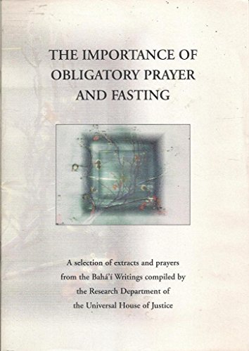 Beispielbild fr The Importance of Obligatory Prayer and Fasting zum Verkauf von Books Puddle