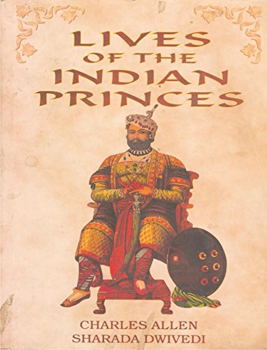 Beispielbild fr Lives of the Indian Princes zum Verkauf von HPB-Emerald