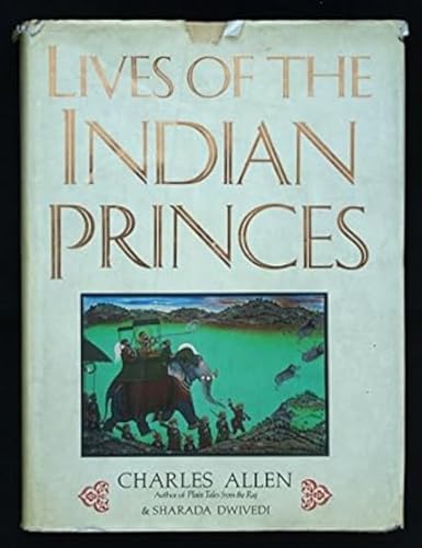 Stock image for Lives of the Indian Princes for sale by HPB-Emerald