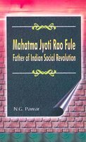 9788187036272: Mahatma Jyoti Rao Fule: Father of Indian social revolution