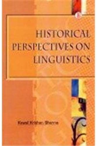 Stock image for Historical perspectives on Linguistics for sale by Vedams eBooks (P) Ltd