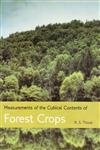Imagen de archivo de Measurements of the Cubical Contents of Forest Crops a la venta por Books in my Basket