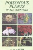 Imagen de archivo de Poisonous Plants of All Countries a la venta por Majestic Books