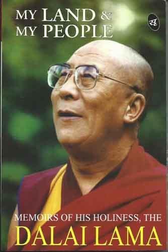 My Land and My People (9788187075066) by Dalai Lama XIV Bstan-'dzin-rgya-mtsho