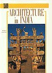 Beispielbild fr Architecture in India zum Verkauf von WorldofBooks