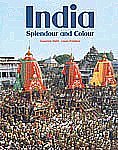 9788187107439: India Splendour and Colour