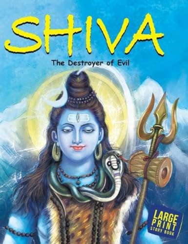 Imagen de archivo de Shiva The Destroyer of Evil: Large Print a la venta por ThriftBooks-Atlanta