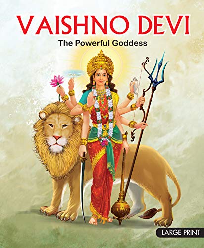 Stock image for Vaishno Devi the Powerful Goddess for sale by HPB-Diamond