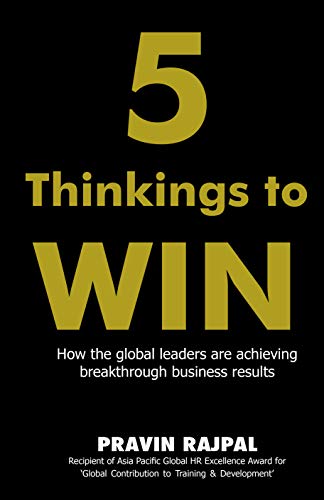 Stock image for 5 Thinkings to Win: How the Global Leaders are Achieving Breakthrough Business Results for sale by HPB-Diamond
