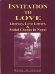 9788187138938: Invitations to Love: Love Letters and Social Change in Nepal