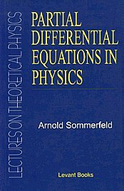 Imagen de archivo de Lectures on Theoretical Physics: Partial Differential Equations in Physics a la venta por Books in my Basket
