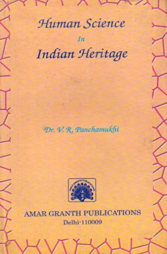 Stock image for Human Science in Indian Heritage for sale by dsmbooks