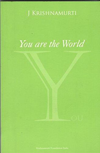 Stock image for You Are the World: Authentic Reports of Talks and Discussions in American Universities for sale by ThriftBooks-Atlanta