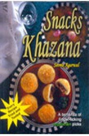 9788187330363: SNACKS KHAZANA [Hardcover] [Jan 01, 2017] SEEMA AGARWAL [Hardcover] [Jan 01, 2017] SEEMA AGARWAL