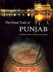 Beispielbild fr The Food Trail of Punjab zum Verkauf von Books Puddle