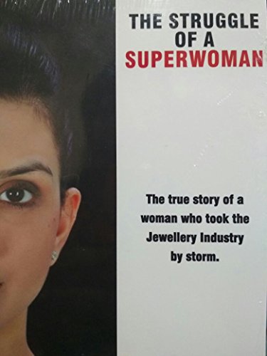 Beispielbild fr THE STRUGGLE OF A SUPERWOMAN zum Verkauf von Books Puddle