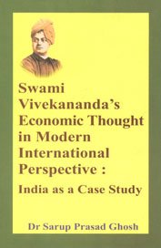 Stock image for Swami Vivekananda's Economic Thought in Modern International Perspective : India as a Case Study for sale by Books From California
