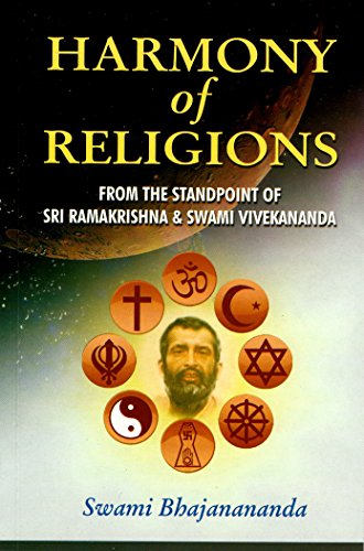Beispielbild fr Harmony of Religions from the Standpoint of Sri Ramakrishna and Swami Vivekananda zum Verkauf von Books Unplugged