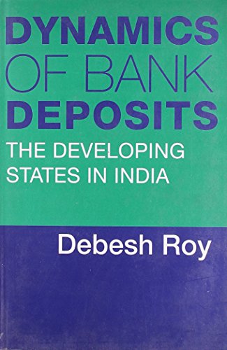 Dynamics of Bank Deposits the Developing