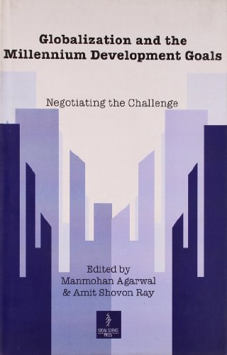 Stock image for Globalization and the Millennium Development Goals: Negotiating the Challenge for sale by medimops