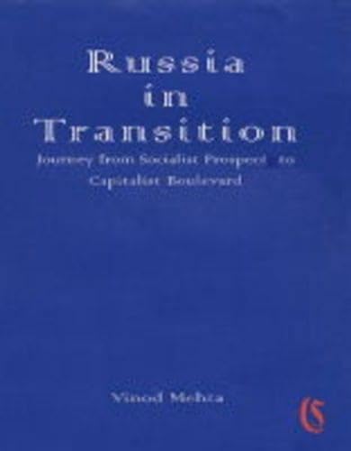 9788187374008: Russia in transition: Journey from socialist prospect to capitalist boulevard