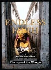 9788187380429: Endless filth: The saga of the Bhangis