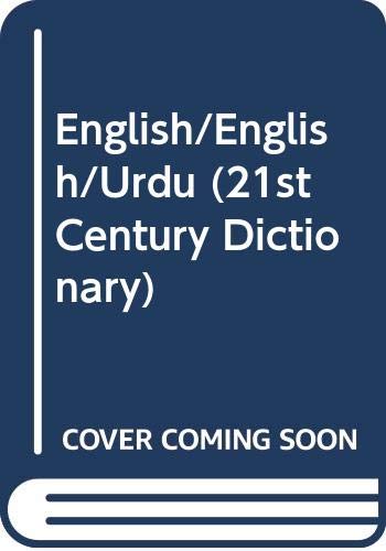 Beispielbild fr English/English/Urdu (21st Century Dictionary) zum Verkauf von Revaluation Books