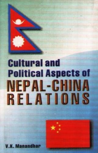 9788187392064: Cultural and Political Aspects of Nepal-China Relations