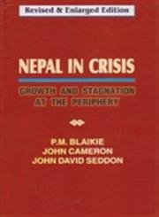 9788187392194: Nepal in Crisis: Growth and Stagnation at the Periphery